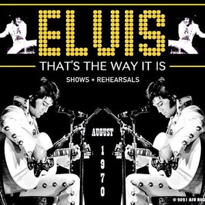 Elvis Presley  That&#39;s the Way It Is - Show&#39;s + Rehearsals August 1970 LTD 6 CD