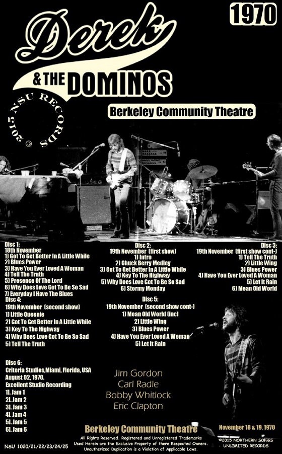 Derek and the Dominos Live Berkeley Community Theatre 1970 Nov