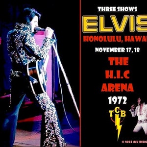 Elvis Presley 3 Live Shows in Honolul Hawaii  1972 Nov 17th, 18th LTD 3CD
