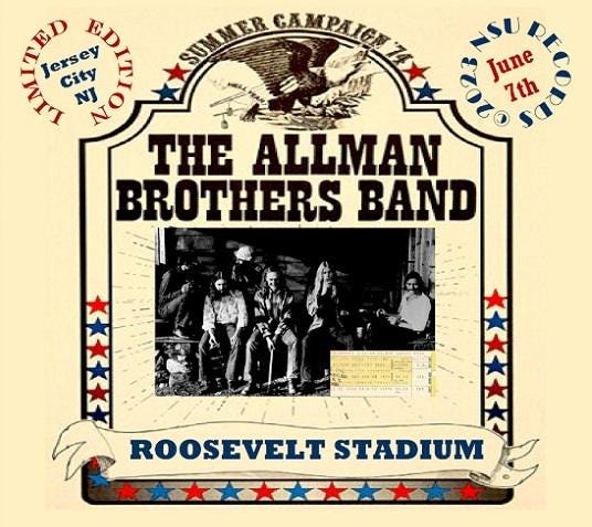The Allman Brothers Band Roosevelt Stadium New Jersey June 7, 1974