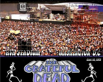 The Grateful Dead live RFK Stadium, Wash D.C 1973 June 10th LTD 4CD
