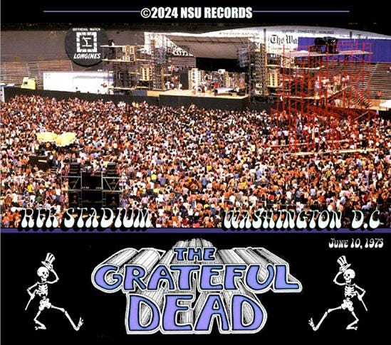 The Grateful Dead Live RFK Stadium, Wash D.C 1973 June 10th LTD 
