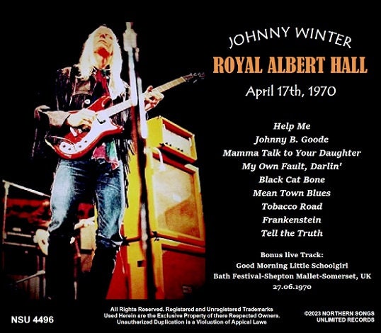 Johnny Winter Live at the Royal Albert Hall 1970 April 17th