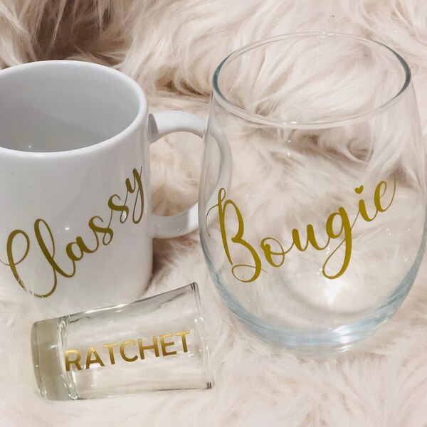 Classy bougie ratchet. drinkware se.t mug wine glass shot glass