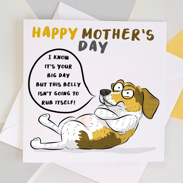 Mother's Day Card From The Dog, Mother's Day From Dog, Belly Rub Card, Card From Dog, Dog Mom Card, Dog Mother's Day Gift, From The Dog Card