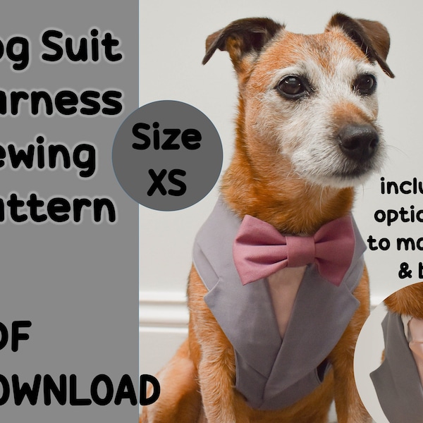 Dog Suit Harness Sewing Pattern, Size EXTRA Small, Dog Tuxedo DIY tutorial, Dog wedding attire, puppy clothes pattern