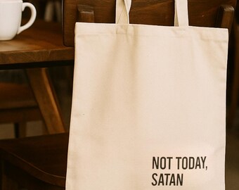 Not Today Satan Tote Bag Funny Cotton Canvas Bag, Gift for Friends Him Her, Everyday Use, Eco Shopping, Casual Bible Study Bag, Men Women