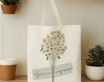 Floral Christian Tote Bag: Grace in Every Season, Reusable Canvas Carryall