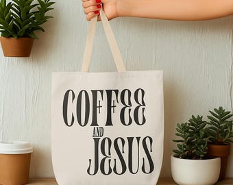 Coffee and Jesus Canvas Tote Bag: Reusable Christian Shopping Bag