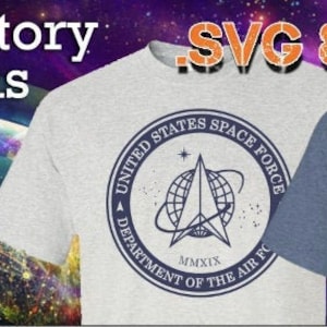 May include: Two t-shirts with a white graphic of the United States Space Force logo on a gray and blue shirt. The text on the logo reads "United States Space Force Department of the Air Force MMXIX".