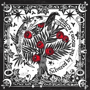 May include: Black and white linocut print depicting a tree with red roses, a crescent moon, and a raven. The text reads "Silvered by the moon's eclipse". The print has a decorative border with keys, stars, and leaves.