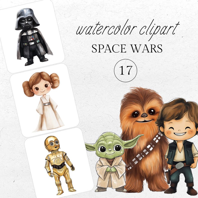 May include: Watercolor clipart featuring cartoon illustrations of characters from Space Wars. Includes Darth Vader, Princess Leia, C-3PO, Yoda, Chewbacca, and Han Solo. The text "watercolor clipart" and "SPACE WARS" are also visible.