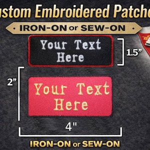 Custom Embroidered Name Patch: Iron-On/Sew-On Text Tag (1.5"x4" or 2"x4")