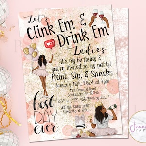 Puede incluir: Invitación a una fiesta de cumpleaños rosa y dorada con una ilustración de dibujos animados de una mujer sosteniendo una copa de vino y globos. El texto dice "Let's Clink Em & Drink Em Ladies It's my birthday & you're invited to my party! Paint, Sip, & Snacks January 16th, 2024 at 7pm 123 Onward Road Somewhere, IN 12345 RSVP to (123) 456-7890 by Jan. 9 let me know your favourite drink! best DAY ever"