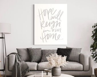Hope Will Reign in this Home | Christian Calligraphy | Framed Poster Print | Inspirational faith quote | Spiritual Wall Art | Custom
