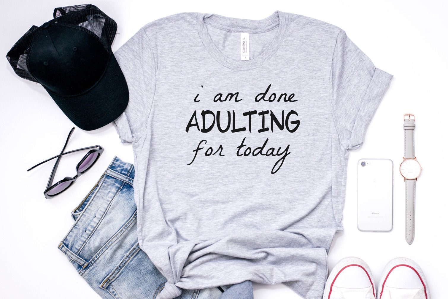 I Am Done Adulting For Today T-Shirt / Funny Adult Person | Etsy