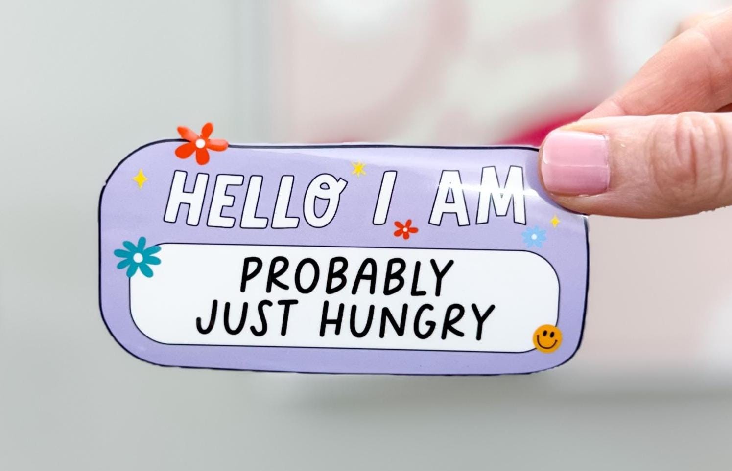 Humngry Sticker Iphone Hungry Sticker, Hello I Am Probably Just Hungry, Purple Kindle Sticker ...