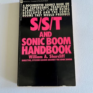 S/S/T aCurciond Sonic Boom Handbook di William Shurcliff ~ 1970, prima stampa, tascabile vintage, design della copertina di Joe Curcio ~ fisica