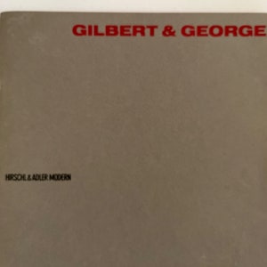 Gilbert & George Sculptures de cartes postales et éphémères 1969-1981 / 1ère édition 1990