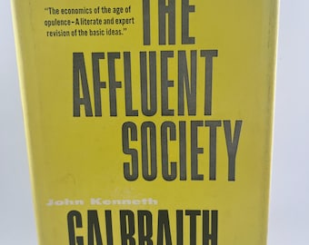 Die wohlhabende Gesellschaft von John Kenneth Galbraith, 1958, Hardcover, Antiquariat, Wirtschaftsgeschichte