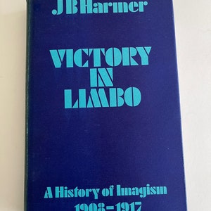 IMAGISM 1908-1917 history ~ Imagist Poets poetry ~  rise  thru the poems of Aldinton, H. D., Ezra Pound, D. H. Lawrence influencelater poets