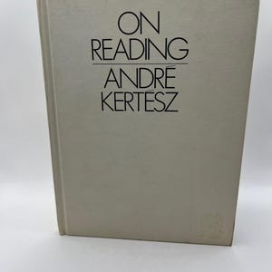 ANDRE KERTESZ ~ on READING / 1st Edition, 1971, Grossman