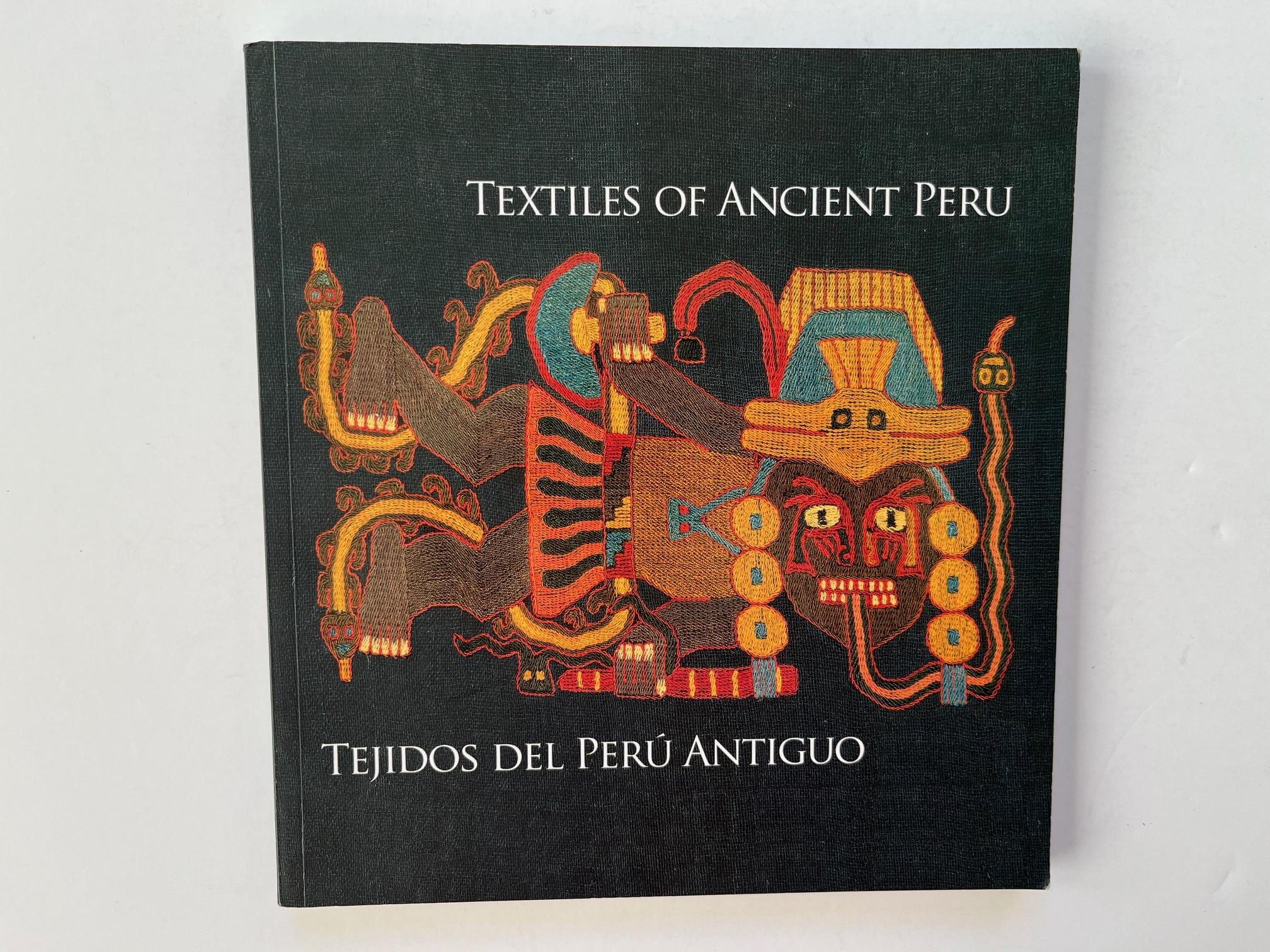 TEXTILES of ANCIENT PERU ~ Tejidos Del Peru Antiguo ~ Maria Ysabel