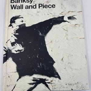 BANKSY ~ Wall and Piece / hardcover, art book, illustrated, artist, &quot;guerilla&quot; street art