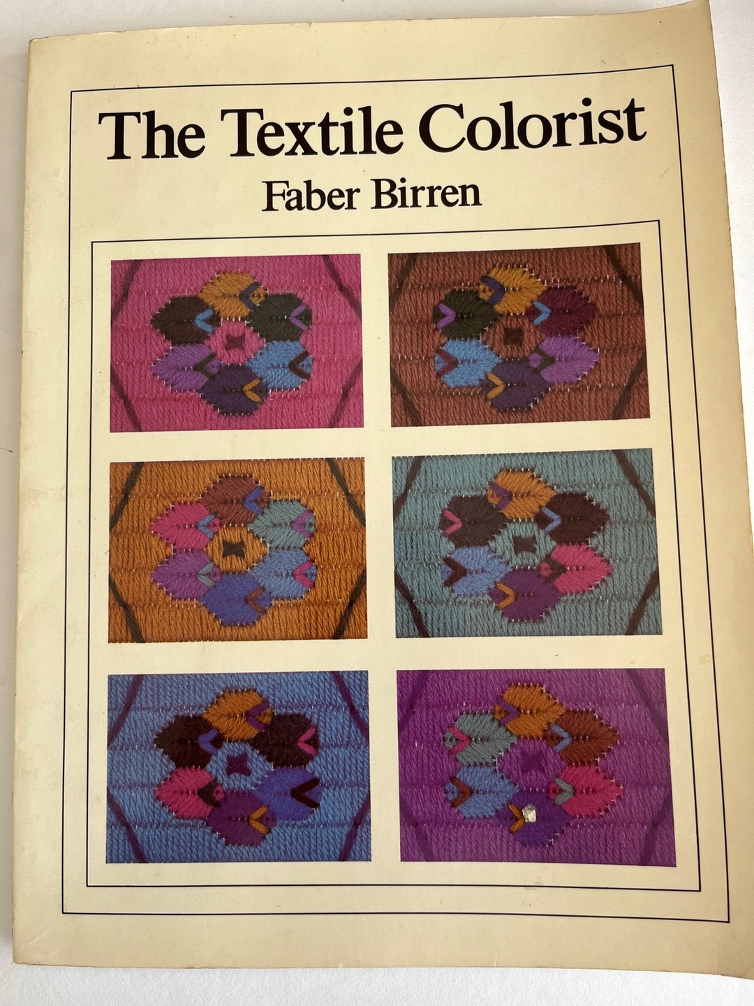 THE TEXTILE COLORIST by Faber Birren Guide to Color Effects for All Kinds of Textiles Textile