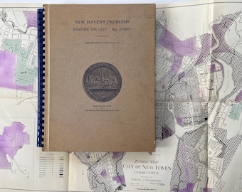 1930's New Haven's Problems: Whither the City? by Arnold Dana, Ltd 1/500, vintage book, Connecticut, Yale, urban planning economics history