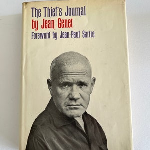 DZIENNIK ZŁODZIEJA ~ Jean GENET naprzód Jean Paul Sartre 1. 1964 Grove Press homoseksualne romanse prostytucja przestępcy oszust vintage