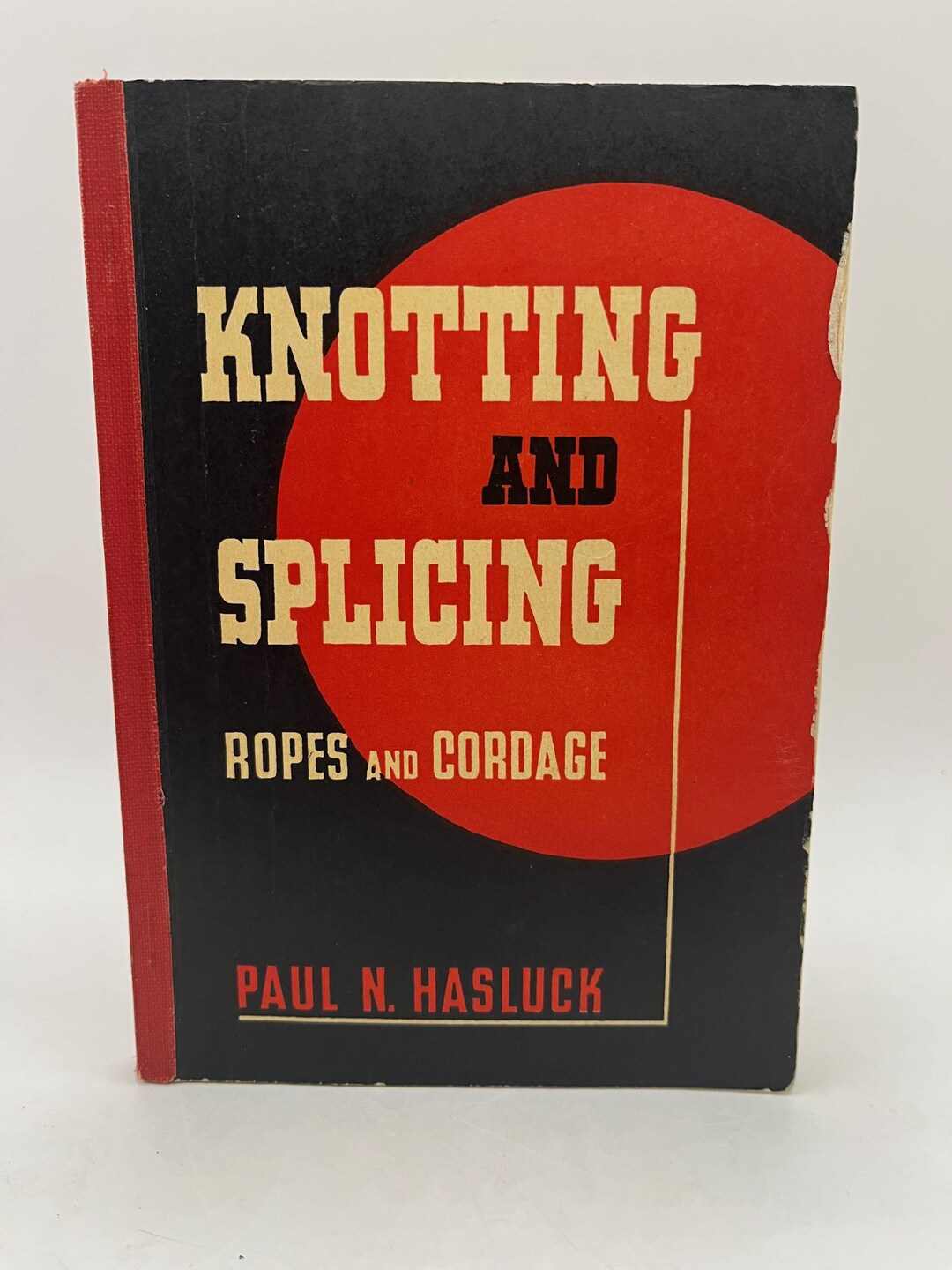 Knotting And Splicing Ropes And Cordage - Libro Di Paul N. Hasluck Su Nodi E Impiombature, Con Oltre 200 Illustrazioni - 2