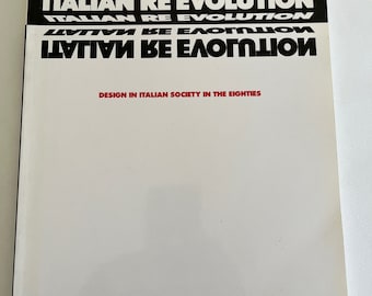 ITALIAN MODERN DESIGN 1980's ~ catalogue d’exposition ~ La Jolla Museum of Contemporary Art 1982 ~ décoratif, art, produit, vintage industriel