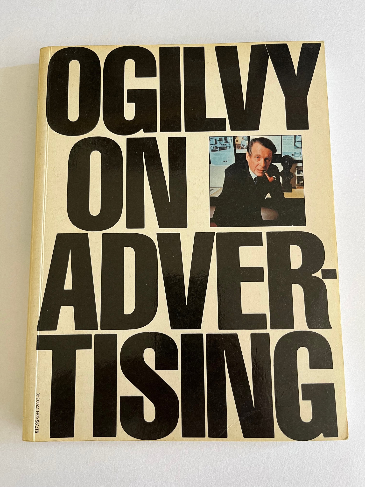 Ogilvy on Advertising | David Ogilvy | First British Edition