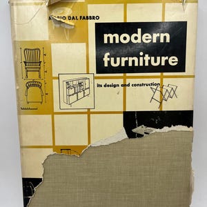 MODERN FURNITURE Its Design and Construction by Mario Dal Fabbro, 1949, 1st, mid century modern, Charles Eames, Florence Knoll, vintage book