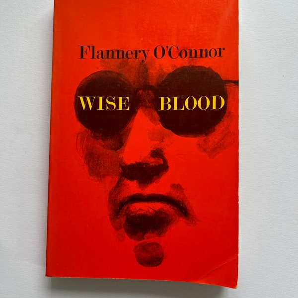 FLANNERY O'CONNOR ~ Wise Blood ~ cover art by Milton Glaser ~ vintage paperbound