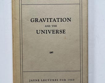 重力と宇宙 ～ 1969年ジェイン講義録、ロバート・H・ディッケ著、初版、ハードカバー、プリンストン大学物理学教授