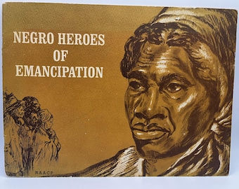 Negro Heroes of Emanzipation, NAACP 1964, Mildred Bond, National Association for the Priority of Colored People, 1964, Vintage-Buch, selten