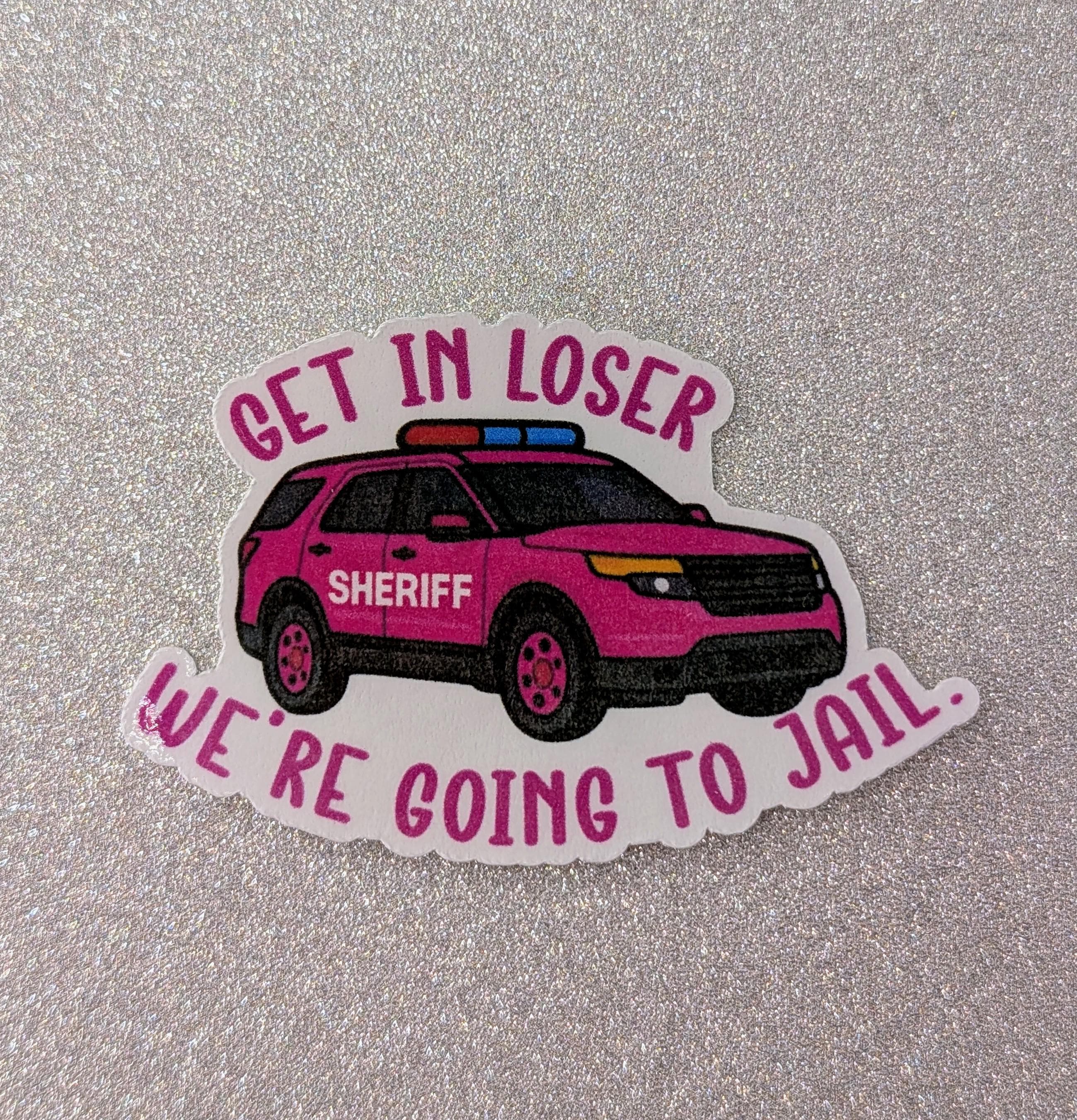 Jailer Sticker We're Going to Jail Sticker (sheriff Version) - Etsy