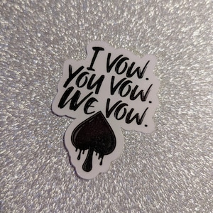 I Vow, You Vow, We Vow Sticker - Etsy