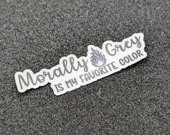 Morally Grey sticker