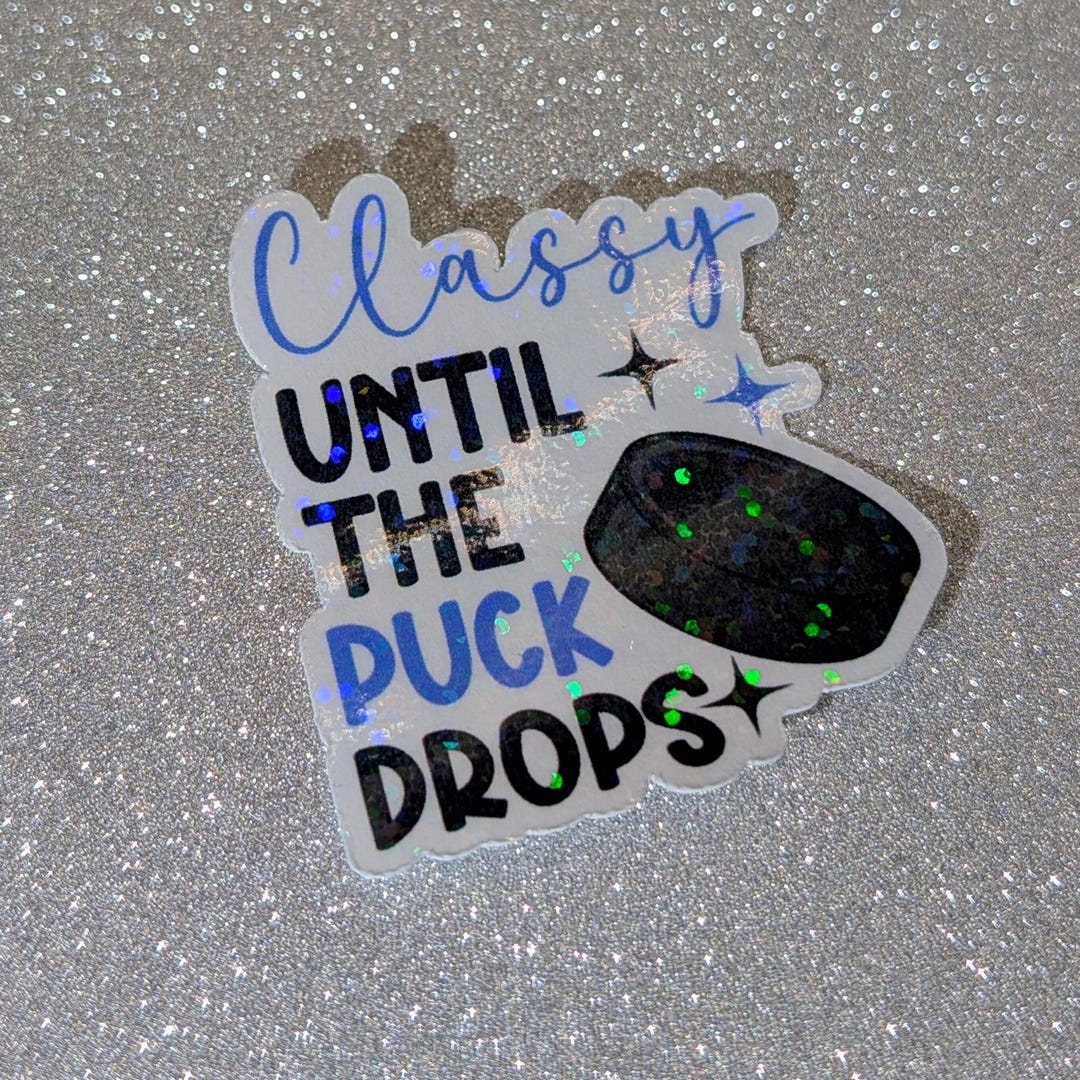 Classy Til the Puck Drops Sticker - Etsy