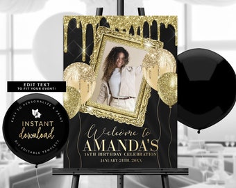 Black and Gold Photo Welcome Sign, Dripping Gold Poster, Black and Gold Welcome Poster, Birthday Welcome Sign, Editable Welcome Templett