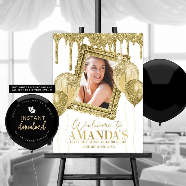 Gold Photo Welcome Sign, Dripping Gold Poster, Gold Welcome Poster, Birthday Welcome Sign, Changeable Background Color, Welcome Templett
