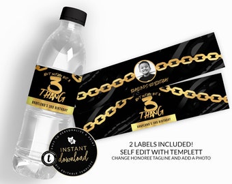 Nothin But A 3 Thang Water Bottle Label, Hip Hop Water Bottle Label, 3rd Birthday Water Bottle Label, Printable Water, Instant download