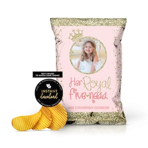 Her Royal Fiveness Chip Bag, 5th Birthday Chip Bag, Princess Chip Bag, Printable Chip Bag, Royal Chip, Princess Birthday, Digital Templett