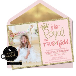 Her Royal Fiveness Photo Invitation, Princess Birthday Invitation, 5th Birthday Invitation, Princess Party Invite, Templett Invitation