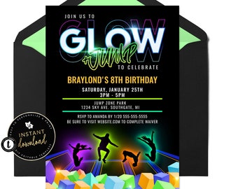 May include: Glow in the dark birthday party invitation with a black background and neon green, pink, and blue text. The invitation says "Join us to Glow Jump to Celebrate Braylond's 8th Birthday" and includes the date, time, and location of the party.
