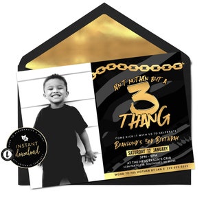 Ain&#39;t Nothin But A 3 Thang Birthday Photo Invitation, Hip Hop Third Birthday, Three Thang Party, Templett Digital Invite, Digital Templett