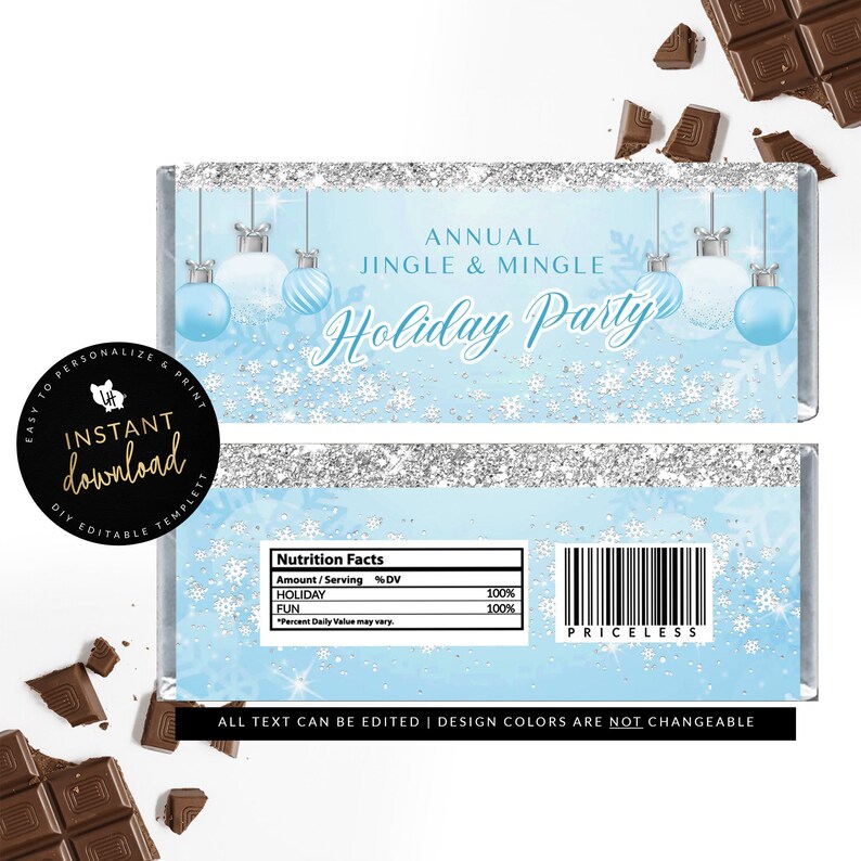 May include: A light blue candy bar wrapper with silver glitter accents and the text "Annual Jingle & Mingle Holiday Party." The design includes snowflakes and blue ornaments. The wrapper also has a nutrition facts label and a barcode.